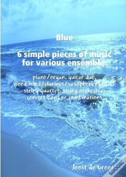 Capa do artigo Blue 6 Simple Pieces Of Music For Various Ensemble