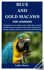 Blue And Gold Macaws For Learners