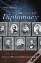 Blue And Gray Diplomacy