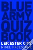 Blue Army Quiz Book Leicester City