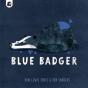 Blue Badger - Preview