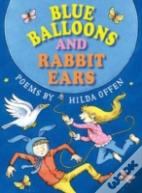 Blue Balloons And Rabbit Ears