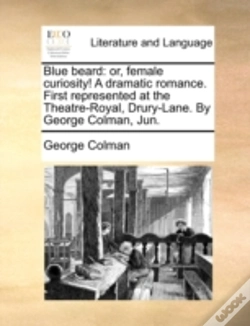 Capa do artigo Blue Beard: Or, Female Curiosity! A Dram