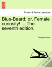 Capa do artigo Blue-Beard; Or, Female Curiosity! ... Th