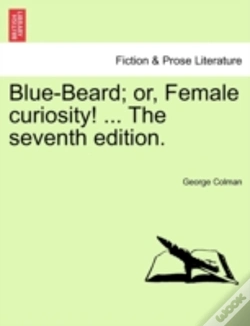 Capa do artigo Blue-Beard; Or, Female Curiosity! ... Th