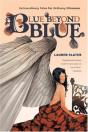 Blue Beyond Blue - Preview