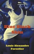 Blue Black Skin