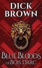 Blue Bloods Of Bois D'Arc - Preview