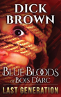 Blue Bloods Of Bois D'Arc - Preview