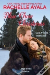 Blue Chow Christmas (Large Print Edition)