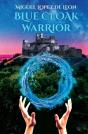 Blue Cloak Warrior - Preview