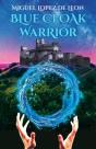 Blue Cloak Warrior - Preview