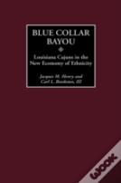 Blue Collar Bayou