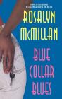 Blue Collar Blues - Preview