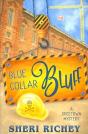 Blue Collar Bluff - Preview