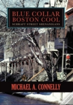 Capa do artigo Blue Collar Boston Cool: Schraft Street