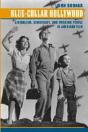 Blue-Collar Hollywood - Preview