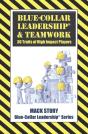 Blue-Collar Leadership   Teamwork: 30 Tr - Preview