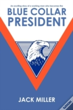 Capa do artigo Blue Collar President