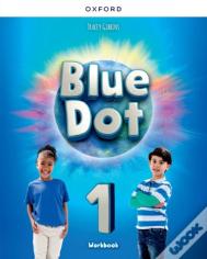 Blue Dot: Level 1: Workbook