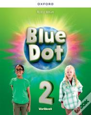 Blue Dot: Level 2: Workbook