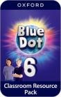 Blue Dot: Level 6: Classroom Resources Pack - Preview