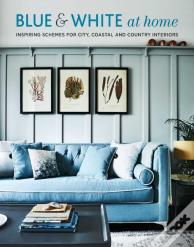 Blue & White At Home