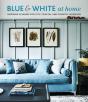 Blue & White At Home - Preview