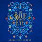 Blue Eye - Preview