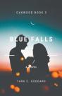 Blue Falls - Preview