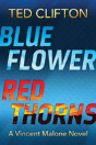 Blue Flower Red Thorns - Preview