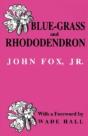 Blue-Grass And Rhododendron - Preview