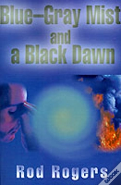 Capa do artigo Blue-Gray Mist And A Black Dawn