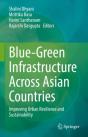 Blue-Green Infrastructure Across Asian Countries - Preview