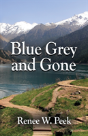 Blue Grey And Gone - Preview