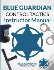 Capa do artigo Blue Guardian Control Tactics Instructor Manual