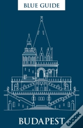 Blue Guide Budapest