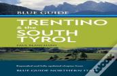 Blue Guide Trentino & The South Tyrol