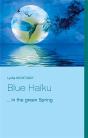 Blue Haiku - ... In The Green Spring - Preview