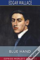 Blue Hand (Esprios Classics)