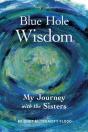 Blue Hole Wisdom - Preview