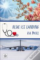 Blue Ice Landing