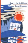 Blue In The Red House