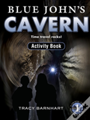 Blue John'S Cavern Activity Book