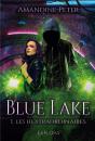 Blue Lake : Les Hextraordinaires - Preview