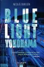 Blue Light Yokohama - Preview
