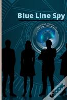 Blue Line Spy