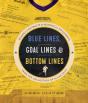 Blue Lines, Goal Lines & Bottom Lines - Preview