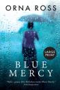 Blue Mercy - Preview