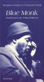 Blue Monk - Portrait De Thelonious - Preview